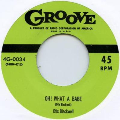 7inch Record OTIS BLACKWELL / BIG RED MCHOUSTON - Oh What A Babe / I'm Tired GROOVE0020 Groove UK 2014 UK Blues