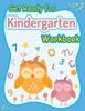 The Get Ready for Kindergarten Workbook : Kindergarten Skills Workbook, Activity Books Ages 4-7 Book