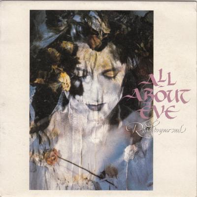 7inch Record ALL ABOUT EVE - Road To Your Soul EVEN10 Mercury 1989 UK Rock Used