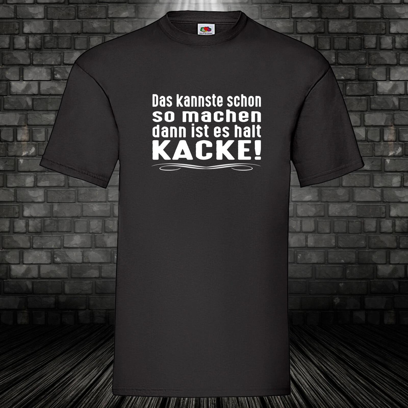 Das kannste already so make poop T-shirt fun shirt funny gift saying S-5XL XXXXL