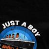 For Boys Who Just Love The RMS Titanic T-Shirt Men Women Funny Humor 100% Cotton Tee Shirt Round Collar Short Sleeve Summer Tops
