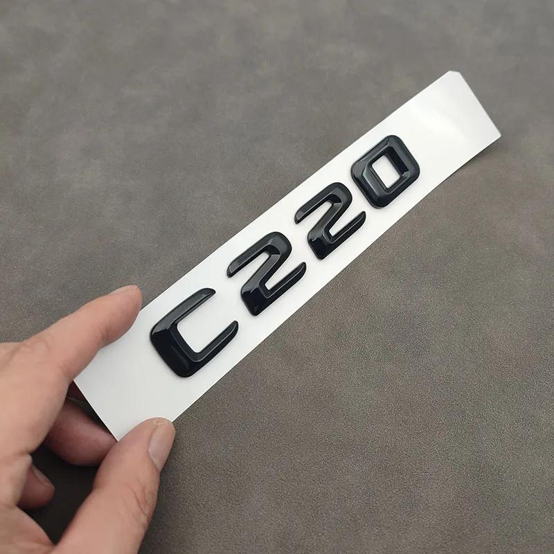 3D ABS Chrome Black Logo C220 Emblem Letters Car Trunk Badge For Mercedes-Benz W204 W205 C 220 C220 Sticker Accessories QU1