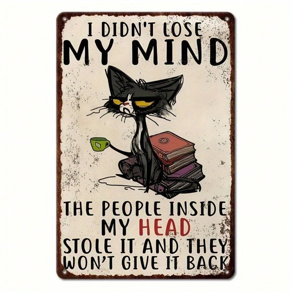 Vintage Tin Cat Sign 8x12 Inch Humorous Mind Quote Wall Art for Home Bar Garage