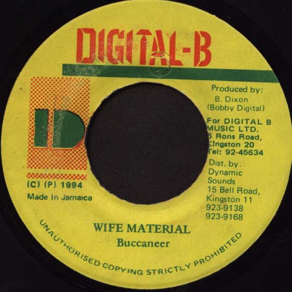 

7inch Record BUCCANEER - Wife Material NONE Digital-B 1994 Jamaica Reggae, Ska & Dub Used