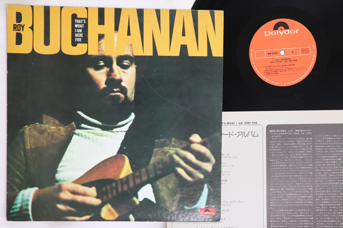 

LP Record ROY BUCHANAN - That s What I Am Here For MP2368 POLYDOR 1974 Japan Rock Used