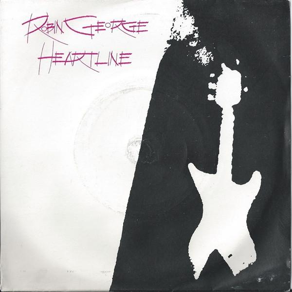 

7inch Record ROBIN GEORGE - Heartline BRO187 Bronze 1984 UK Rock Used