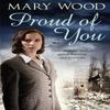 Proud of You by Mary Wood Paperback Book 9781447267362