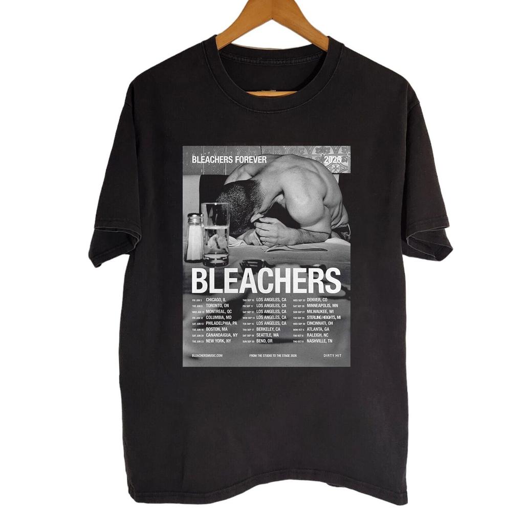 Bleachers North America 2026 Tour Bleachers Forever Schedule Dates SHirt L342