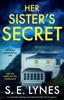 Libro Her Sister's Secret : A Completely Gripping Psychological Thriller Full of Suspense
