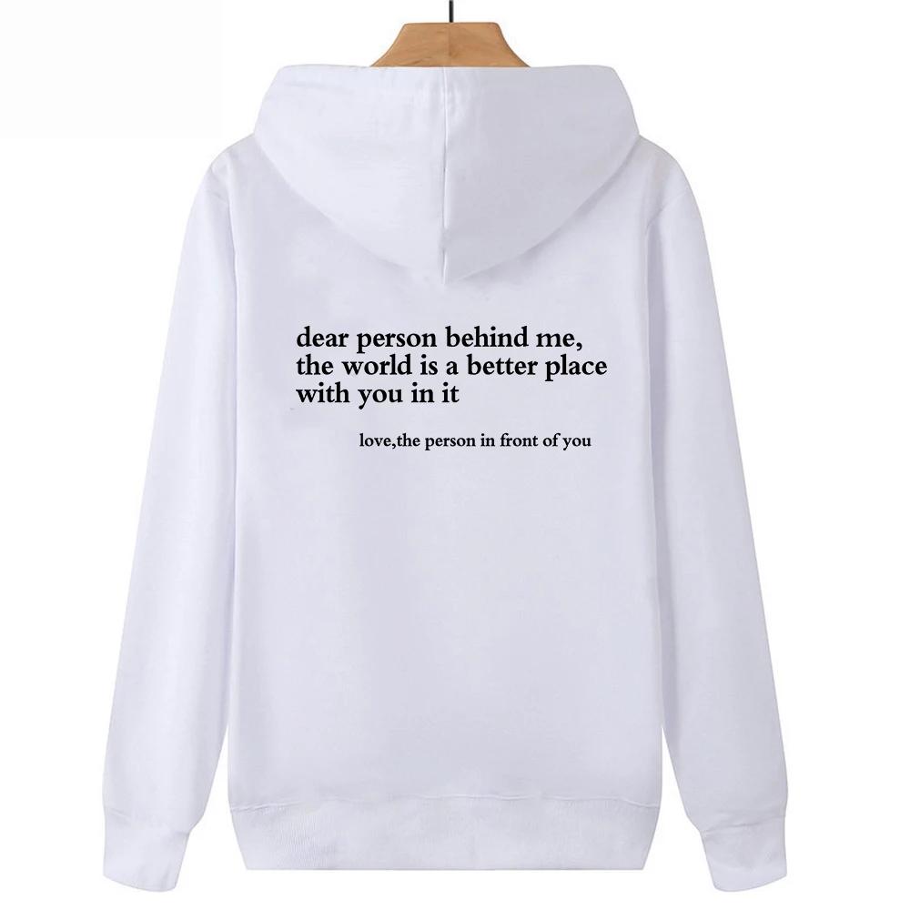 Dear Person Behind Me Hoodie Mental Health Sweater Positive Message Sweater