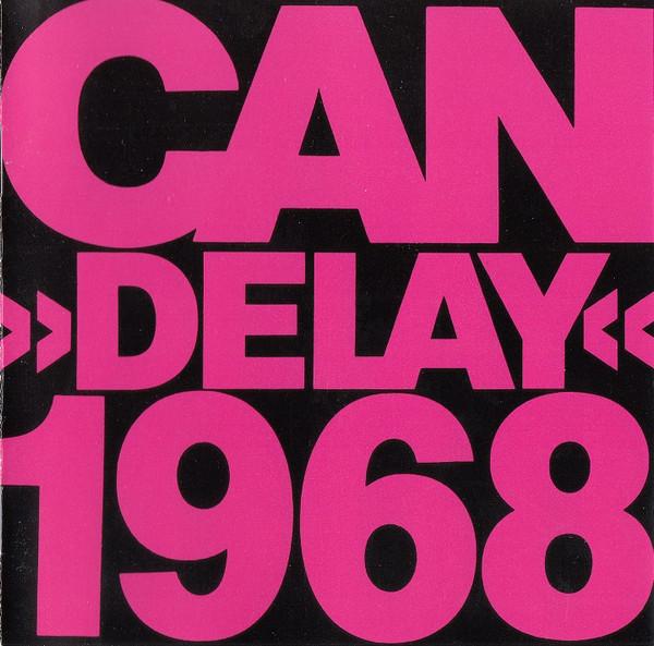 

CD CAN - Delay 1968 SPOONCD012 Spoon Records Germany Dance & Electronica Used