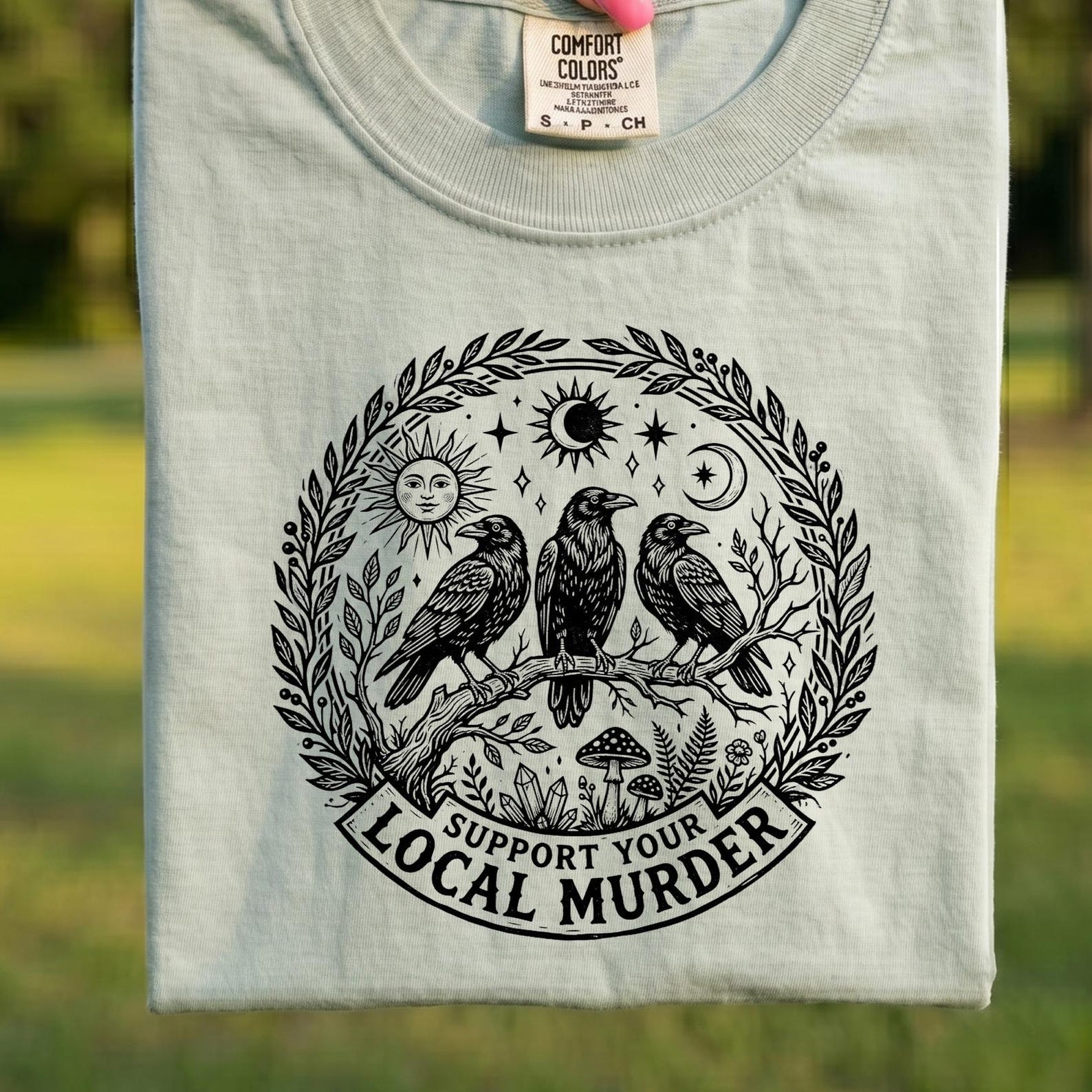 Comfort Colors® - Support Your Local Murder Shirt, Funny Crow Raven Tee, Witchy Cottagecore Bird Lover Celestial Graphic Tee 4XL