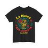 Mother's Day Shirt, La Mamá Mas Chingona Mexico Lovers Mexican Women Shirt