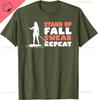 Funny Stand Up Paddling Saying Standup Paddleboarding TShirt Classic Fashion Streetwear Oneck Shortsleev 100 Cotton T Shirt