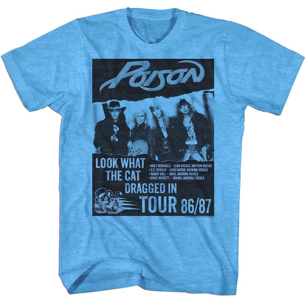 

Poison Look What The Cat Dragged In Tour 1986-87 Men s T Shirt Rock Band Merch 4XL