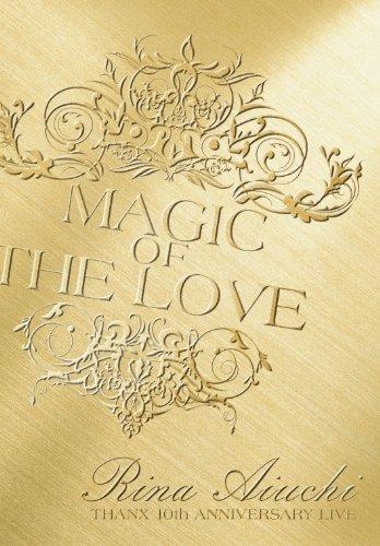 

LIVE DVD “RINA AIUCHI THANX 10th ANNIVERSARY LIVE-MAGIC OF THE LOVE-”