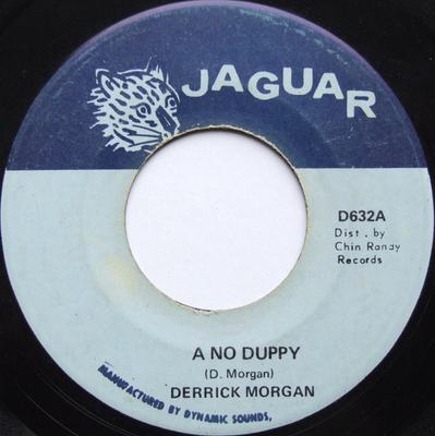 7inch Record DERRICK MORGAN A No Duppy Never Give Up A No Dup D632 Jaguar 1974 Jamaica Reggae Ska Dub Used