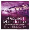 A Quiet Vendetta by R. J. Ellory Paperback Book 9780752877402