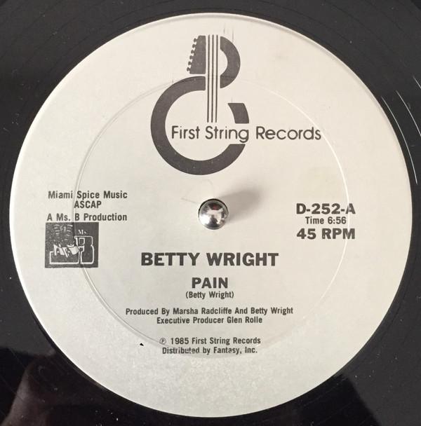 

12inch Record BETTY WRIGHT - Pain D252 First String Re 1985 US Soul/Funk Used