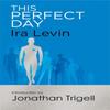 This Perfect Day by Ira Levin Paperback Book 9781472111524