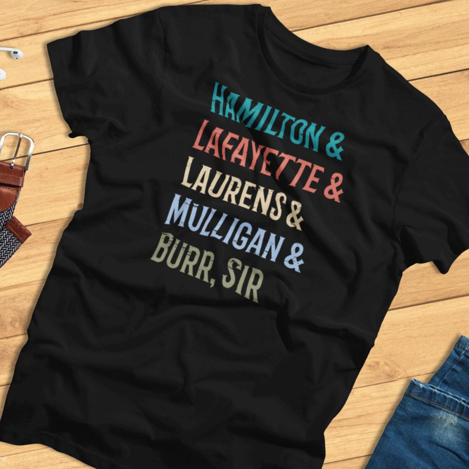 Hamilton, Lafayette, Laurens, Mulligan & Burr, Sir - Favorite Founding Fathers - T-Shirt XL