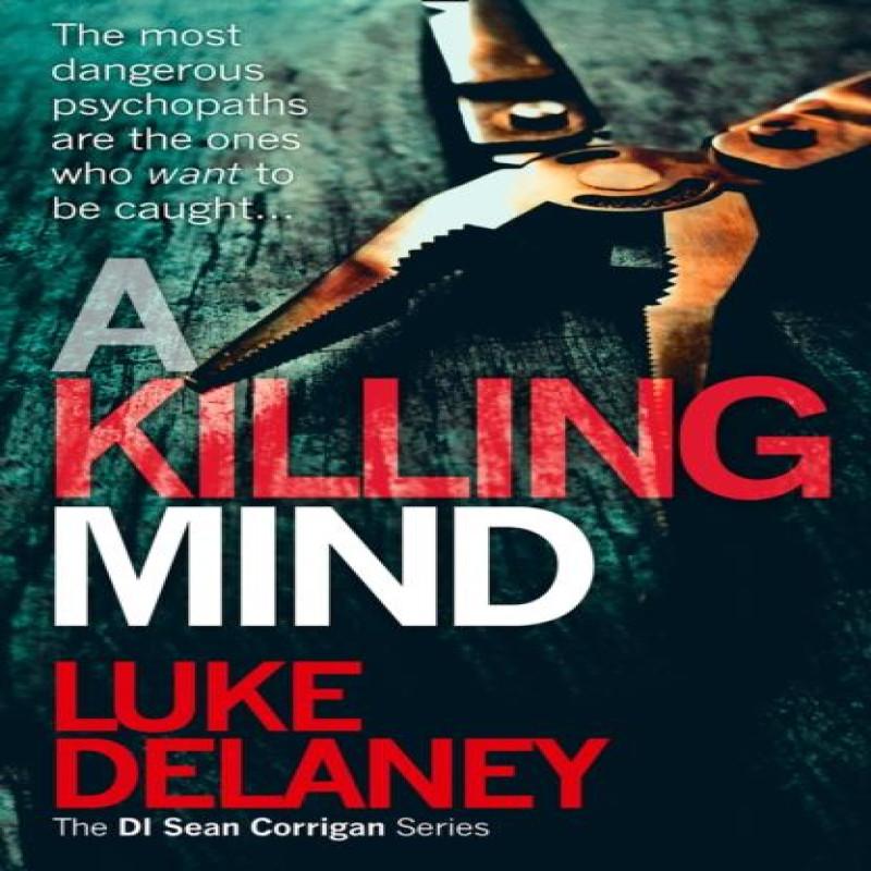 A Killing Mind by Luke Delaney Paperback Book 9780007585793