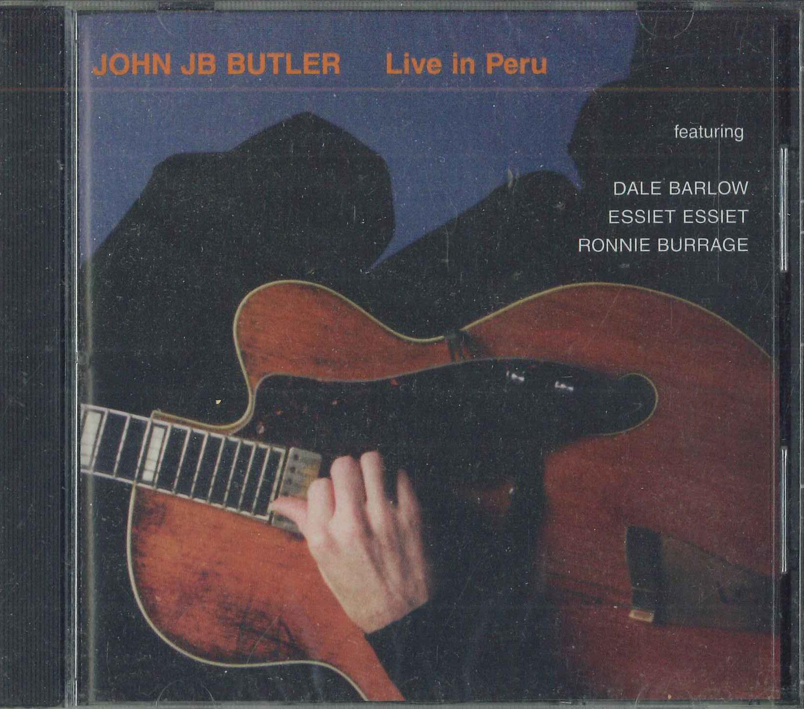 

CD JOHN JB BUTLER - Live In Peru NONE INDEPENDENT 2004 Non Japan Jazz Used