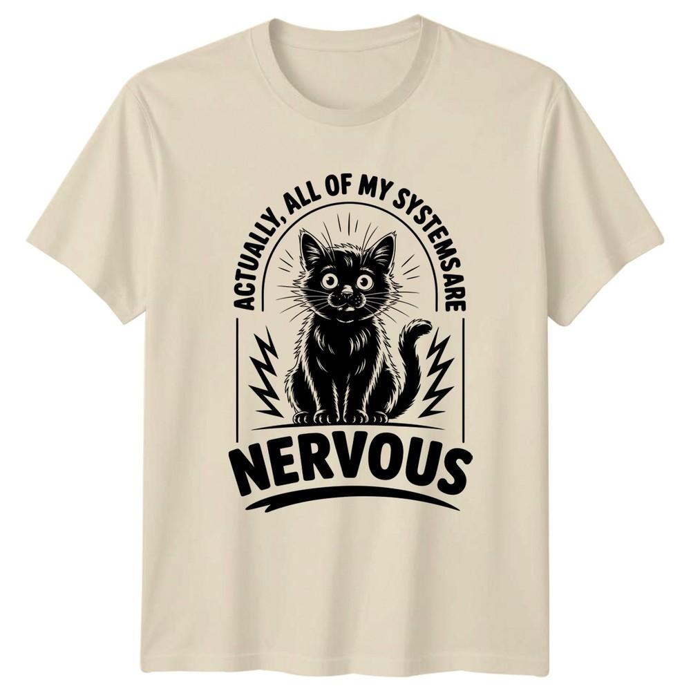 Actually All Of My Systems TShirt Cat Anxiety Humor Birthday Gift