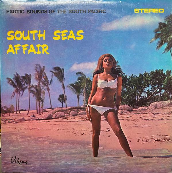 

LP Record VARIOUS - South Seas Affair (Exotic Sounds Of MVPS111 Viking UK Folk Used
