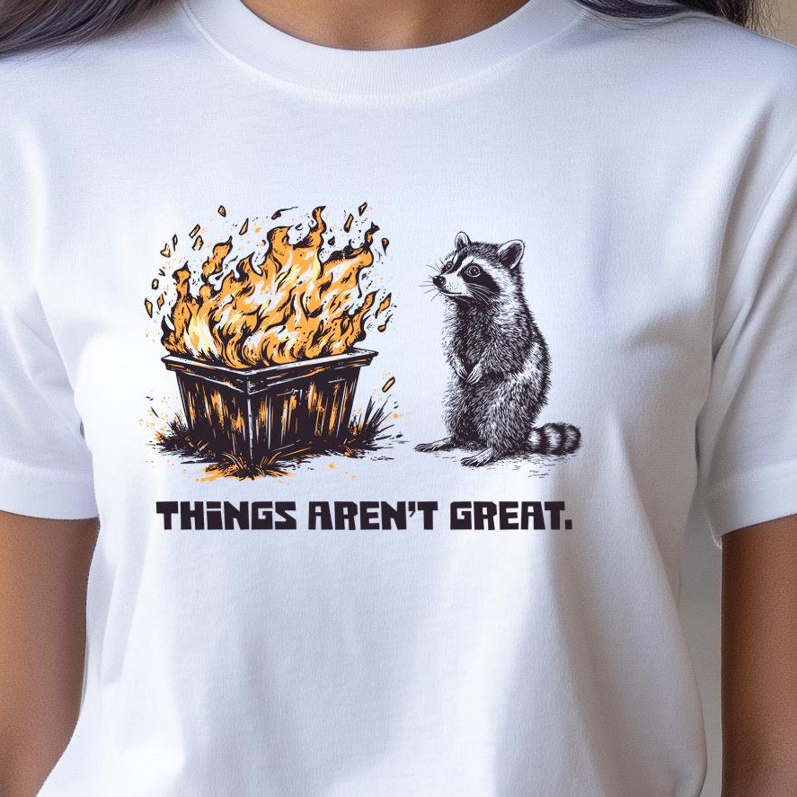 Dumpster Fire Raccoon Unisex T-shirt, Mental Health Gift, Funny Tee Shirt, Emotional Dumpster Fire Tee, Unisex Jersey Tee 4XL