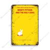 1975 British Comedy Film Monty Python and the Holy Grail Metal Tin Sign Retro Metal Signs Wall Plate Home Bar Club Metal Plaque