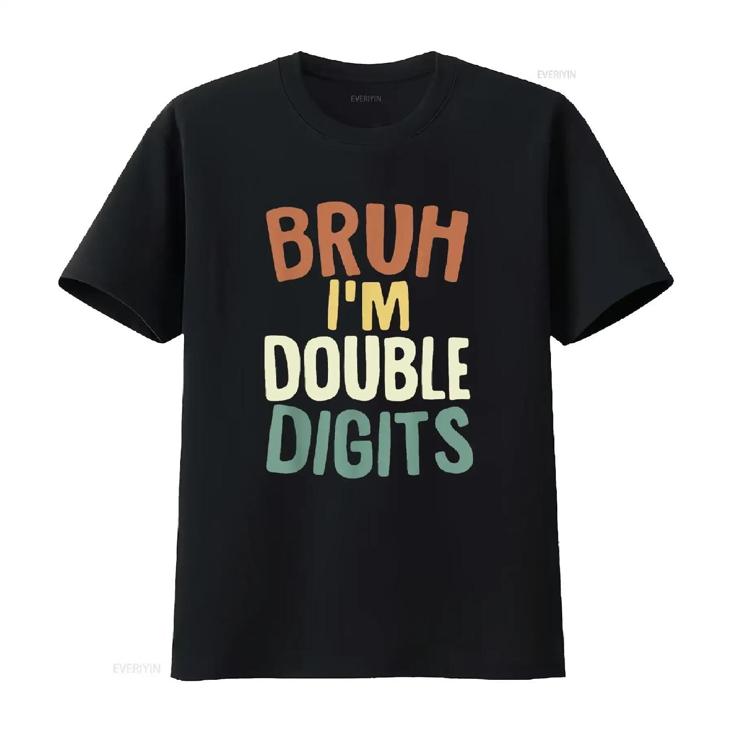 

Bruh I m Double Digits 10 Year Old s 10th Birthday Boy T Shirt vintage Washed Comfortable graphic Soft fashion Casual homme S разноцветный