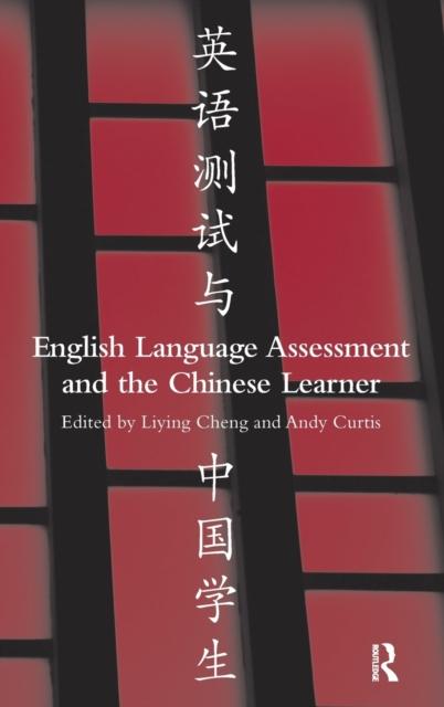 Kniha English Language Assessment and the Chinese Learner