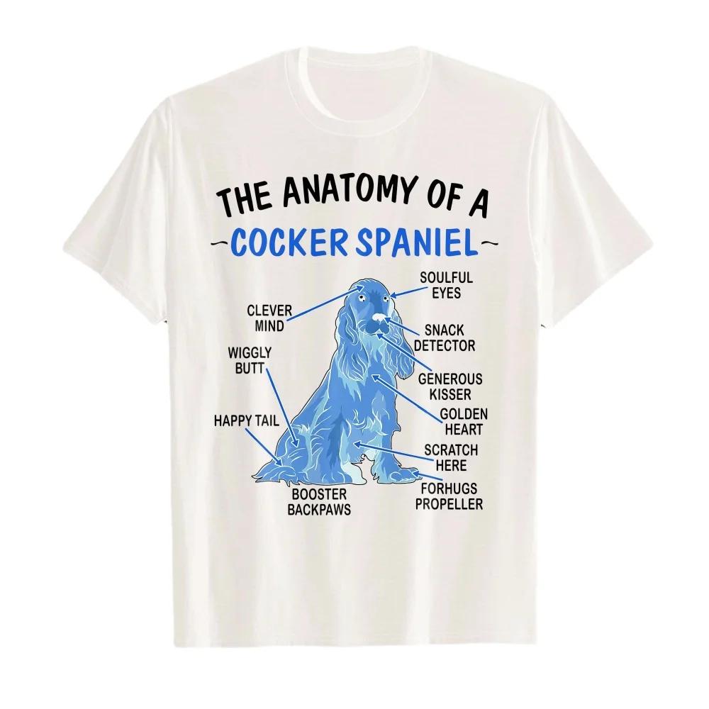 

Funny Anatomy Of A Cocker Spaniel For Dog Lovers TShirt MEN WOMEN UNISEX T Shirts Size S4XL S