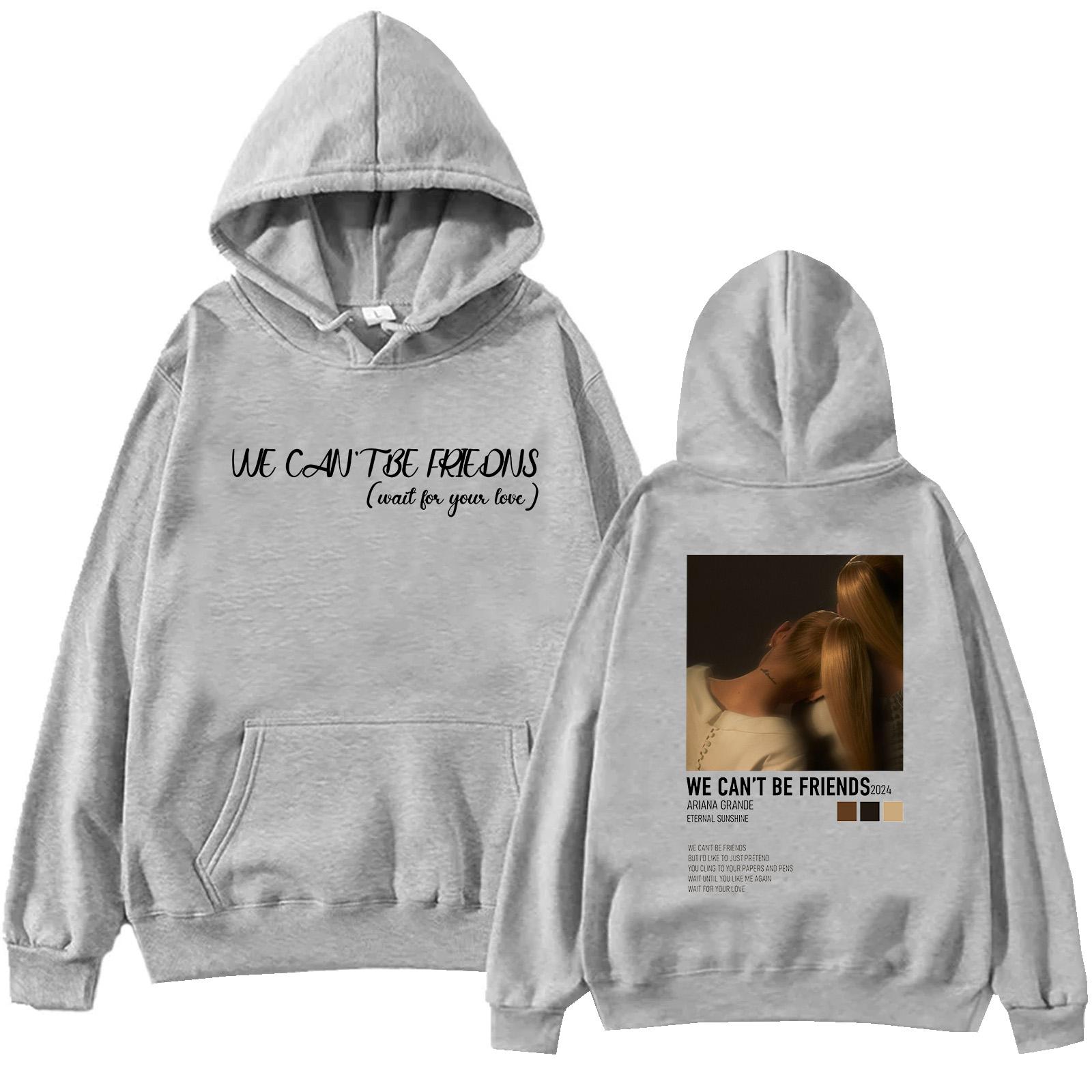 

Толстовка с капюшоном Ariana Grande We Can t Be Friends для мужчин и женщин в стиле хип-хоп Harajuku Trendy Pullover Tops Sweatshirt Bruce Springsteen Fans Gift S серый