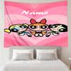 Custom Name The Powerpuff Girls Print Tapestry, Backdrop, Easy Setup, Ideal for Bedroom, Office & Living Room, with Aesthetic Wall Hanging Decor.