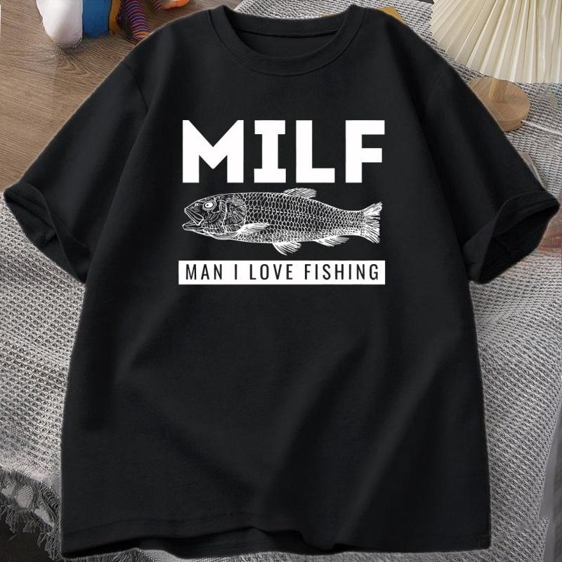 FISHING MILF Tshirt Funny Fish Designer Clothes Cotton Short Sleeves Tshirt Unisex Casual Base Top Women T Shirt Male Clothes