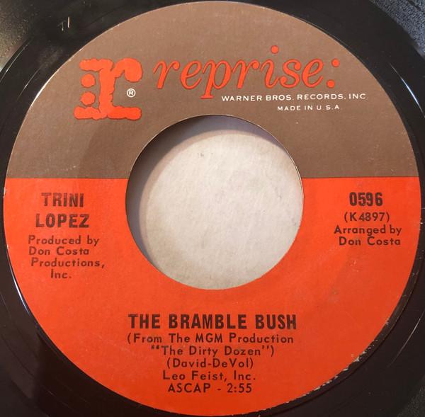 

7inch Record TRINI LOPEZ - The Bramble Bush 0596 Reprise Records 1967 US Pop Used
