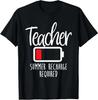 Teacher Summer Recharge Required Last Day School Unisex Funny TShirt