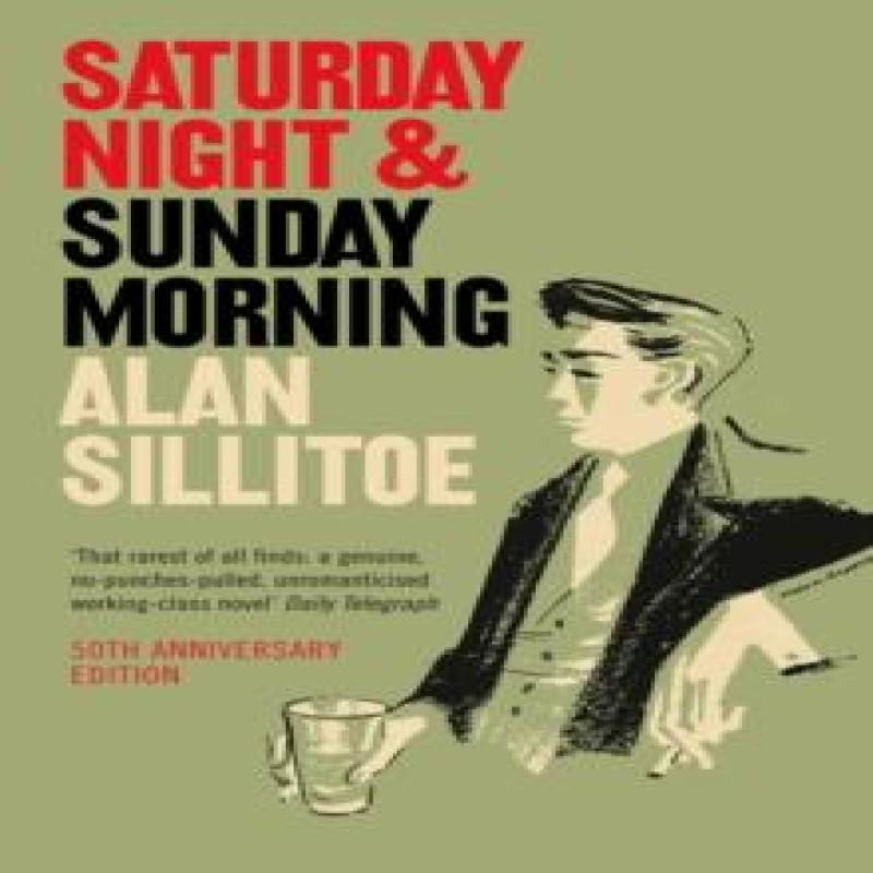 Saturday Night and Sunday Morning by Alan Sillitoe Paperback Book 9780007205028