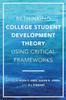 The Rethinking College Student Development Theory Using Critical Frameworks Book