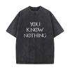 You Know Nothing Design  Washed Vintage TShirts Street Hip Hop Retro Punk T Shirt