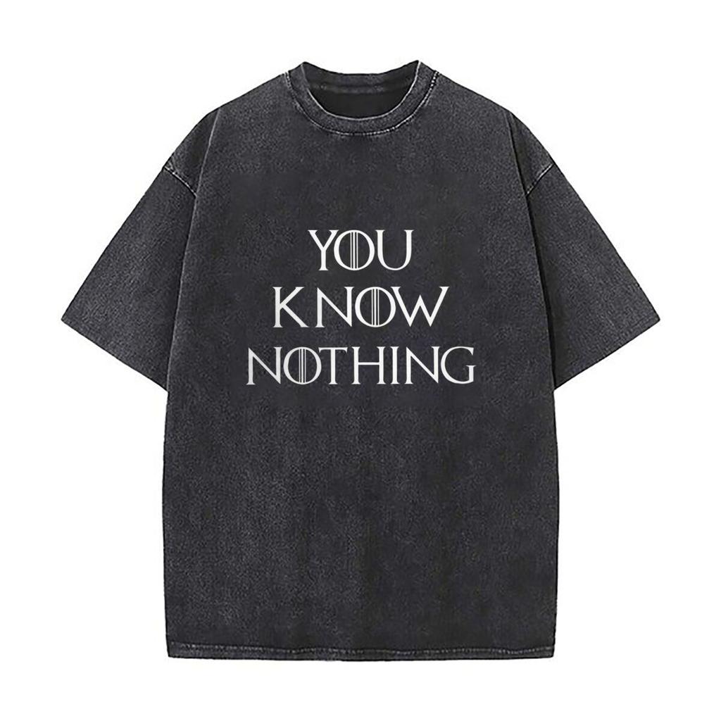 You Know Nothing Design Washed Vintage TShirts Street Hip Hop Retro Punk T Shirt