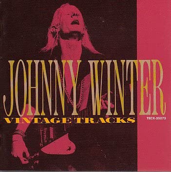 

CD JOHNNY WINTER - Vintage Tracks TECX25273 TEICHIKU 1992 Japan Rock Used