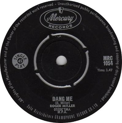 7inch Record ROGER MILLER  Dang Me MRC1054 Mercury 1964 South Afri CountryFolk Used