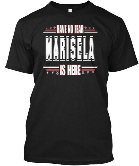Marisela Is Here Have No Fear T-Shirt XL