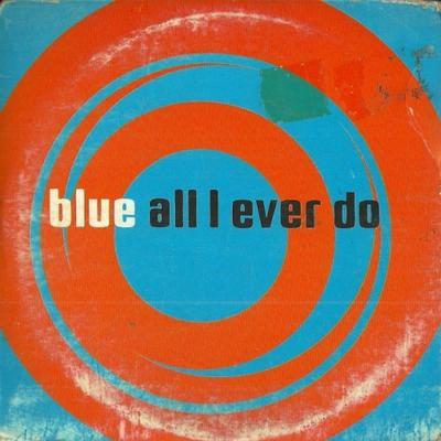 CD BLUE (37) - All I Ever Do WECD104 A West Side Fab 1995 Sweden Pop Used