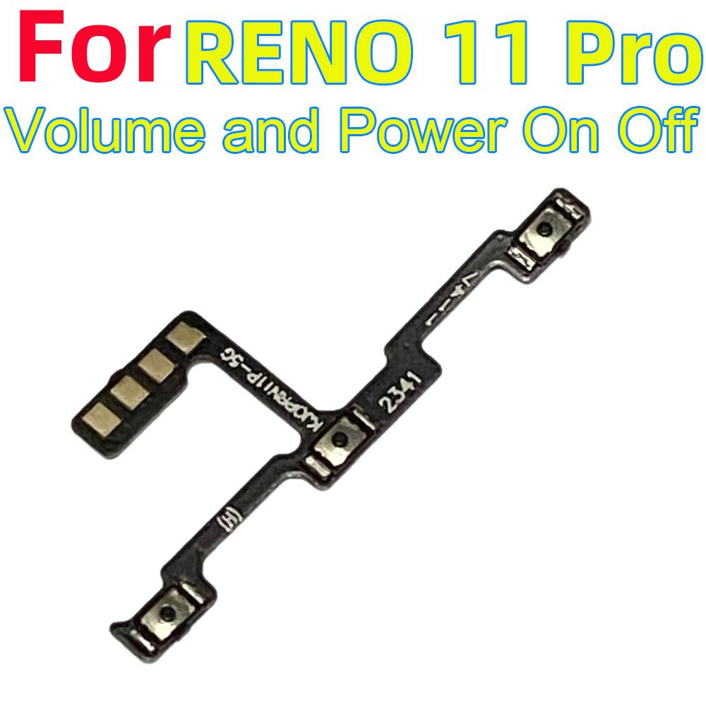 Power ON OFF Mute Switch Control Key Volume Button Flex Cable for OPPO Reno 11 Pro 5G Power On Off Volume Power Volume