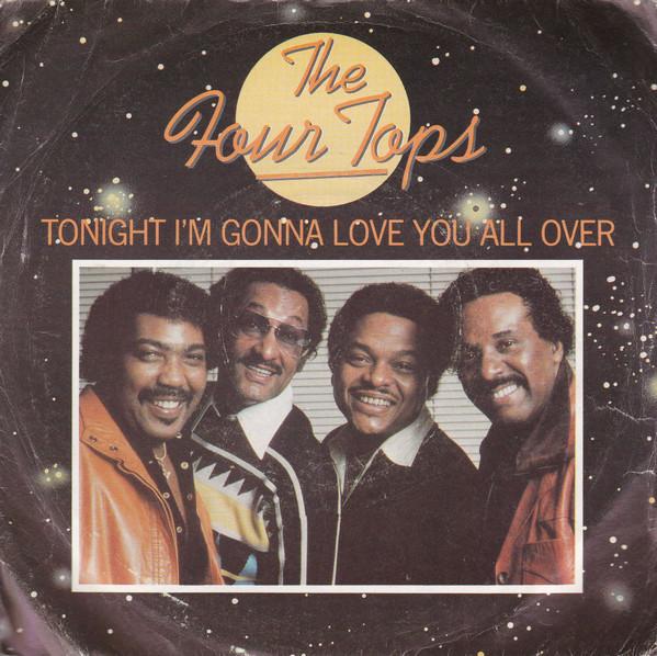 

7inch Record FOUR TOPS Tonight Im Gonna Love You All Over CAN1008 CASABLANCA 1982 UK SoulFunk Used