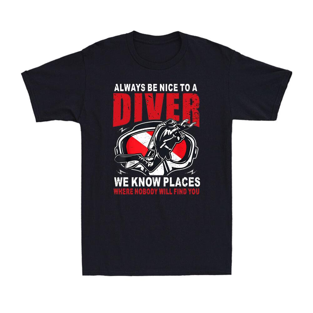 We Know Places Where Nobody Will Find You Scuba Diving Diver Down Men s T-Shirt Unisex T-Shirt M
